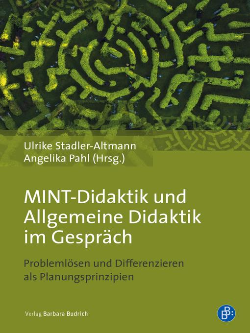 Upplýsingar um MINT-Didaktik und Allgemeine Didaktik im Gespräch eftir Angelika Pahl - Biðlisti